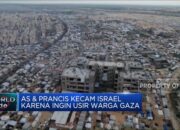 Video: Amerika Serikat juga Prancis Kecam negara Israel Karena Ingin Usir Warga Wilayah Gaza