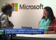 Video: Microsoft Sempat Kalahkan Apple Jadi Perusahaan Paling Bernilai
