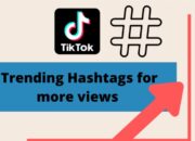 Memahami Strategi Tren Dan Hashtag Di TikTok