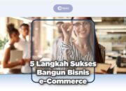 Menguasai Pasar E-Commerce Dengan Strategi Yang Tepat: Tips Dan Trik Untuk Sukses Di Toko Online