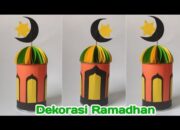 Membuat Kreatifitas Dari Barang Bekas Untuk Hiasan Ramadan