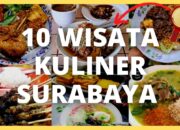 Wisata Kuliner Surabaya Murah Enak