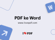 Konversi PDF Ke Word: Ubah Dengan Mudah
